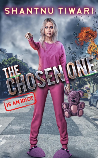 Chosen One (is an Idiot)
