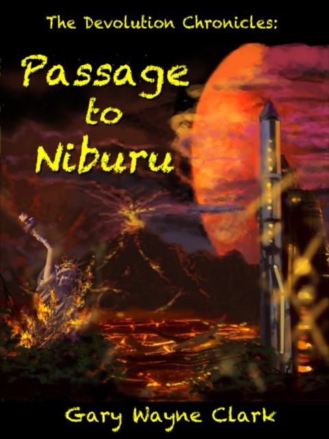 Devolution Chronicles: Passage to Niburu