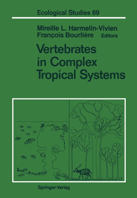 Vertebrates in Complex Tropical Systems