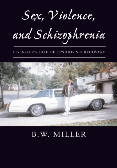 Sex, Violence, and Schizophrenia