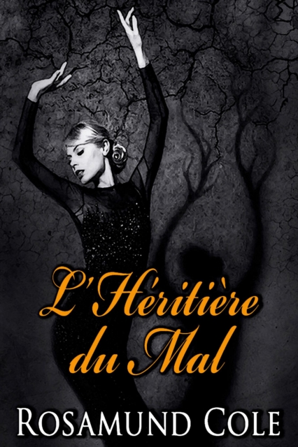 L'Heritiere du Mal