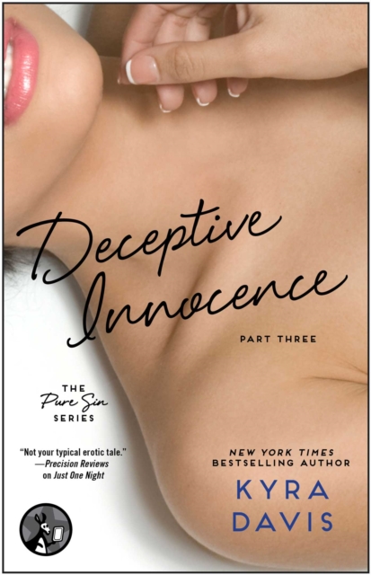 Deceptive Innocence, Part Three