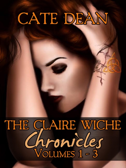 Claire Wiche Chronicles Volumes 1-3