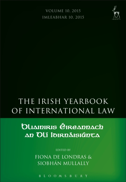 Irish Yearbook of International Law, Volume 10, 2015