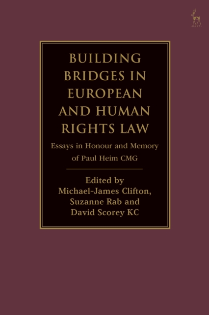 Building Bridges in European and Human Rights Law