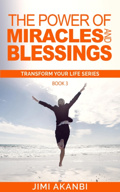 Power of Miracles and Blessings
