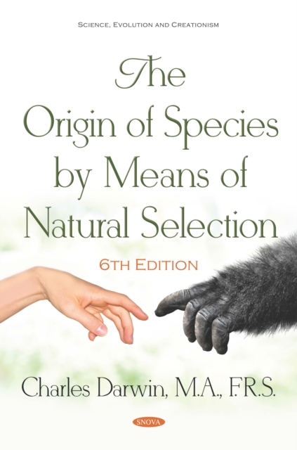 Origin of Species by Means of Natural Selection. 6th Edition.