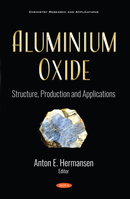 Aluminium Oxide: Structure, Production and Applications