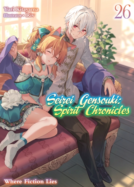 Seirei Gensouki: Spirit Chronicles Volume 26
