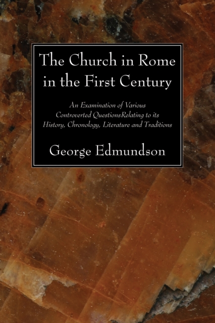 Church in Rome in the First Century