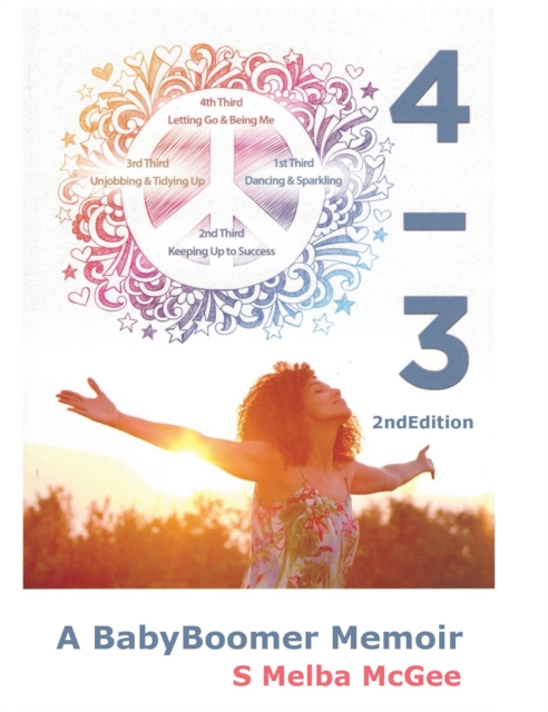 4/3 2ndEdition A BabyBoomer Memoir