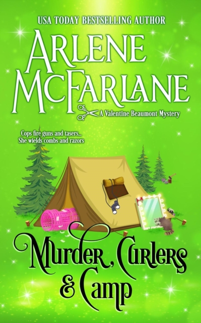 Murder, Curlers, and Camp