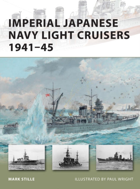 Imperial Japanese Navy Light Cruisers 1941 45