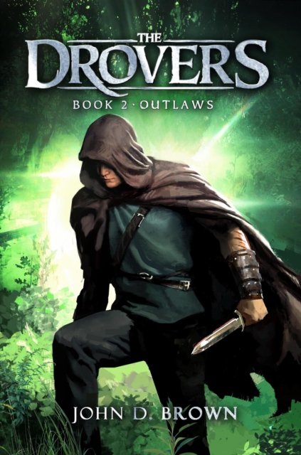 Outlaws: The Drovers, Book 2