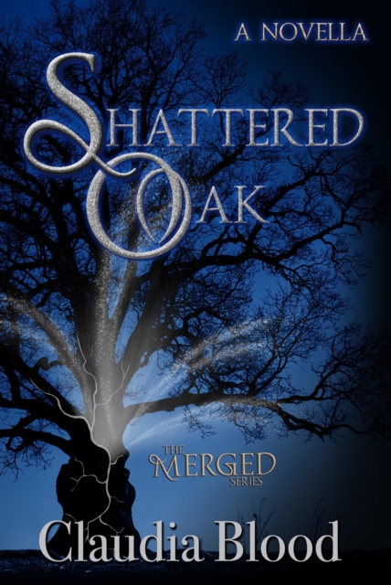 Shattered Oak