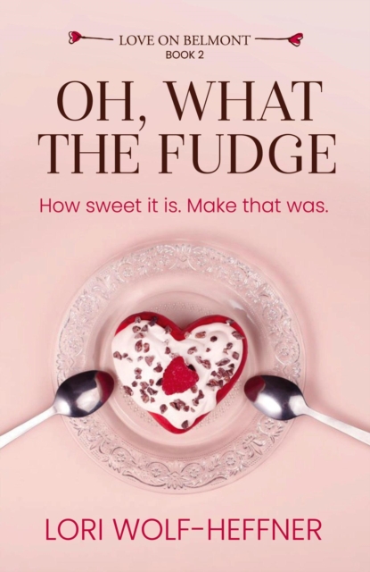 Oh, What the Fudge