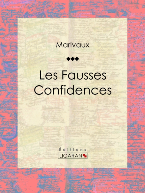 Les Fausses Confidences