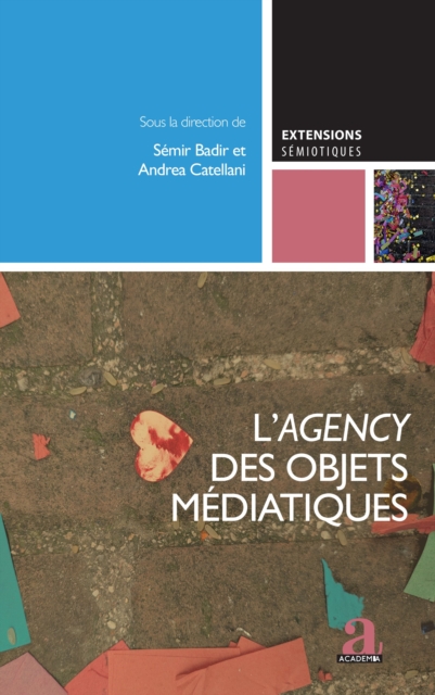 L'agency des objets mediatiques