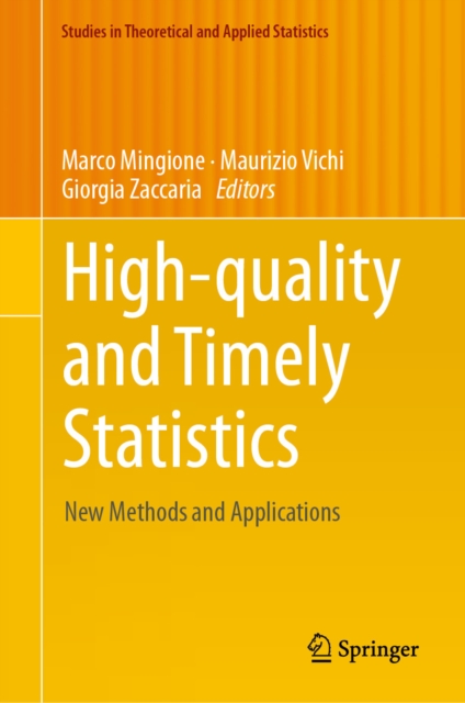 High-quality and Timely Statistics