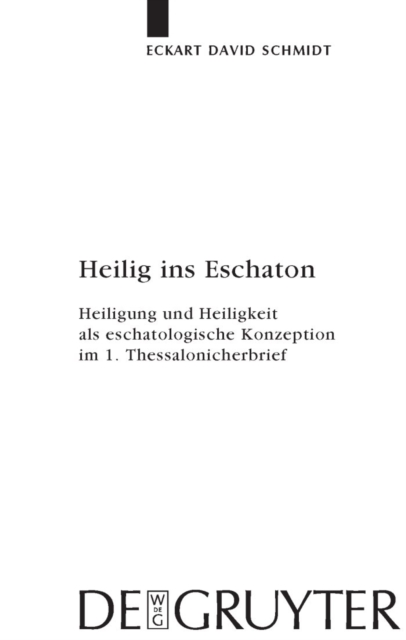 Heilig ins Eschaton