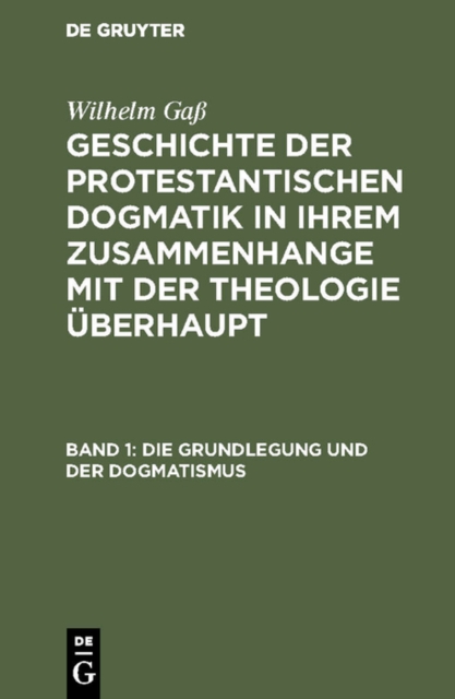 Die Grundlegung und der Dogmatismus