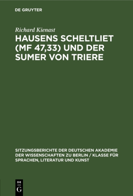 Hausens Scheltliet (MF 47,33) und der Sumer von Triere