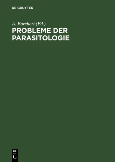 Probleme der Parasitologie