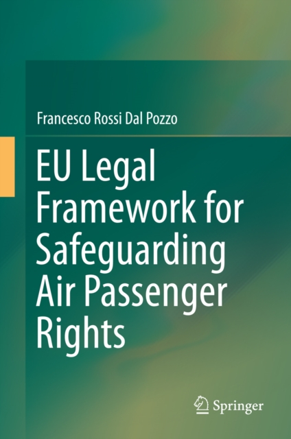 EU Legal Framework for Safeguarding Air Passenger Rights