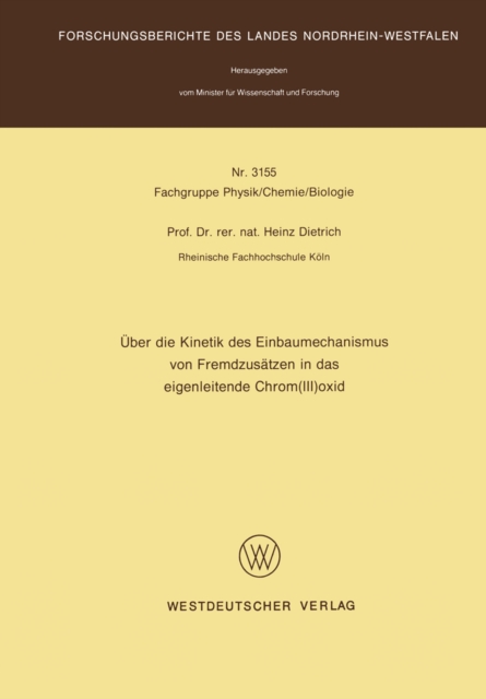 Über die Kinetik des Einbaumechanismus von Fremdzusätzen in das eigenleitende Chrom(III)oxid