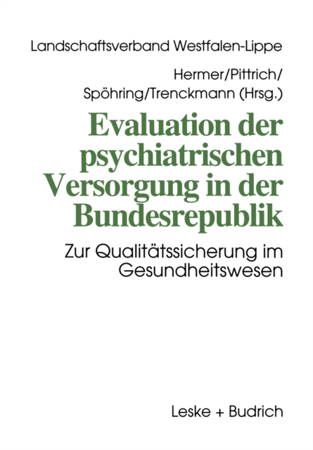 Evaluation der psychiatrischen Versorgung in der Bundesrepublik