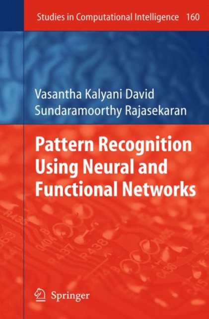 Pattern Recognition Using Neural and Functional Networks