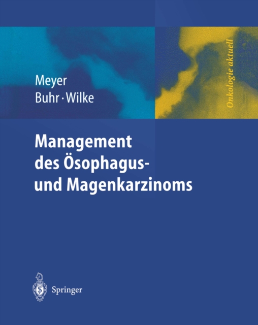 Management des Magen- und Ösophaguskarzinoms