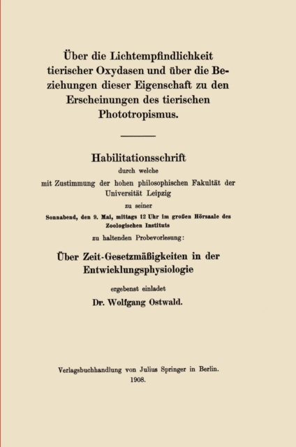 Über die Lichtempfindlichkeit tierischer Oxydasen und über die Beziehungen dieser Eigenschaft zu den Erscheinungen des tierischen Phototropismus