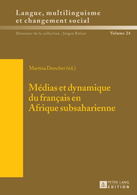 Médias et dynamique du français en Afrique subsaharienne