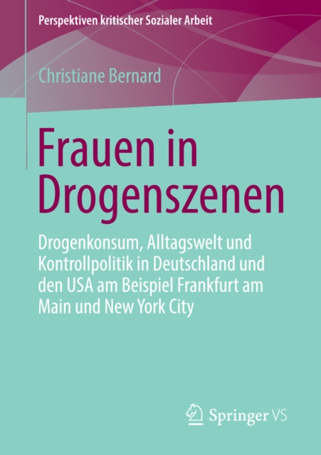 Frauen in Drogenszenen