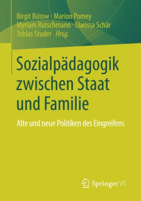 Sozialpädagogik zwischen Staat und Familie