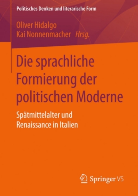 Die sprachliche Formierung der politischen Moderne