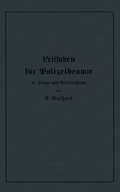 Leitfaden für Polizeibeamte in Frage- und Antwortform