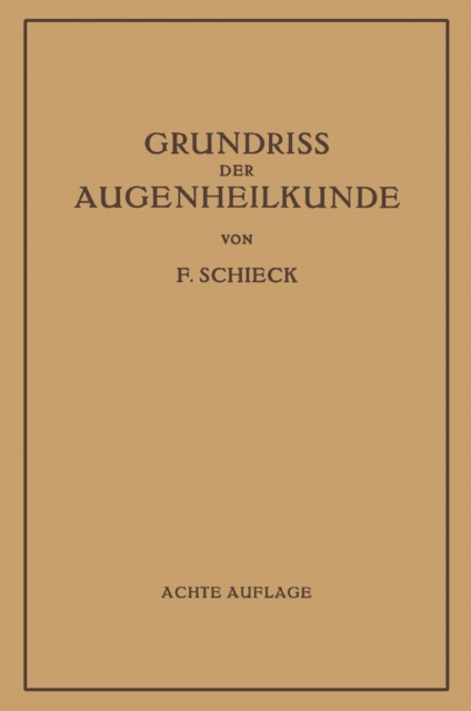 Grundriss der Augenheilkunde für Studierende