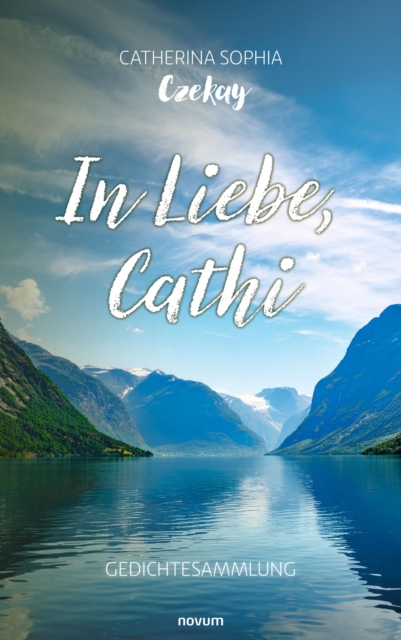 In Liebe, Cathi