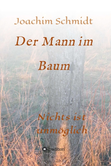 Der Mann im Baum
