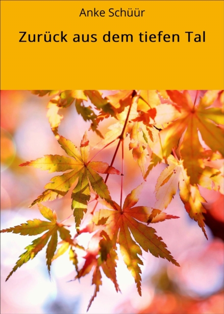 Zuruck aus dem tiefen Tal