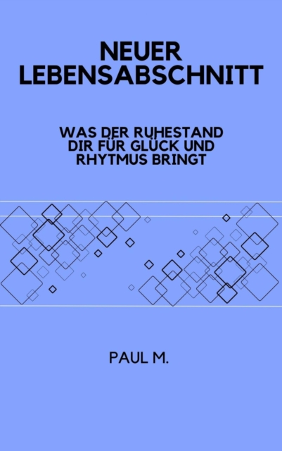 Neuer Lebensabschnitt