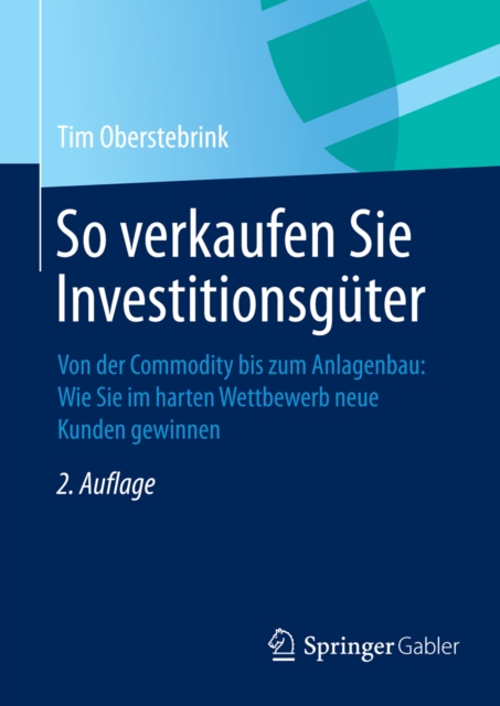 So verkaufen Sie Investitionsgüter