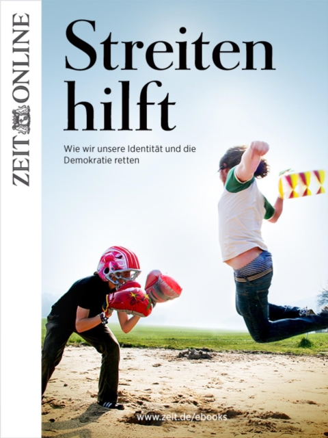 Streiten hilft