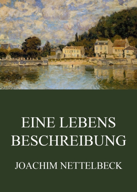 Eine Lebensbeschreibung