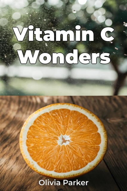 Vitamin C Wonders