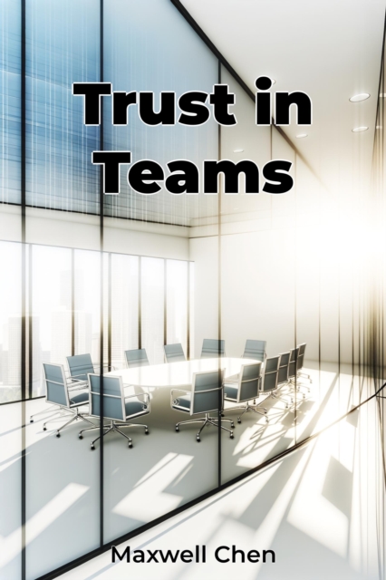 Trust in Teams