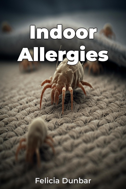 Indoor Allergies