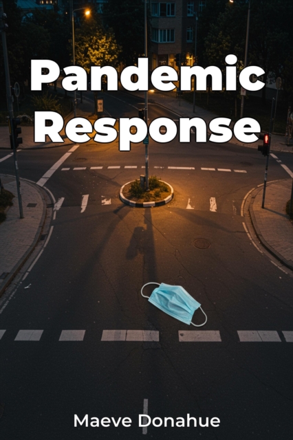 Pandemic Response